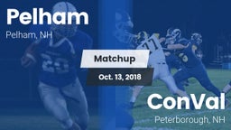 Matchup: Pelham  vs. ConVal  2018