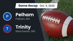 Recap: Pelham  vs. Trinity  2020