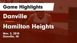 Danville  vs Hamilton Heights  Game Highlights - Nov. 3, 2018