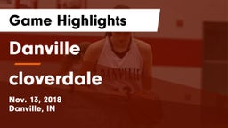 Danville  vs cloverdale Game Highlights - Nov. 13, 2018