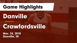 Danville  vs Crawfordsville  Game Highlights - Nov. 24, 2018