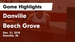 Danville  vs Beech Grove  Game Highlights - Dec. 21, 2018