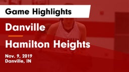 Danville  vs Hamilton Heights  Game Highlights - Nov. 9, 2019