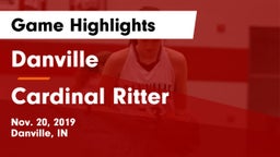 Danville  vs Cardinal Ritter  Game Highlights - Nov. 20, 2019