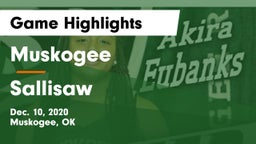 Muskogee  vs Sallisaw  Game Highlights - Dec. 10, 2020