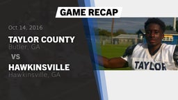 Recap: Taylor County  vs. Hawkinsville  2016