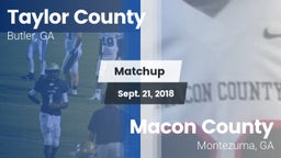 Matchup: Taylor County High vs. Macon County  2018