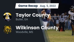 Recap: Taylor County  vs. Wilkinson County  2022