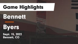 Bennett  vs Byers  Game Highlights - Sept. 15, 2022