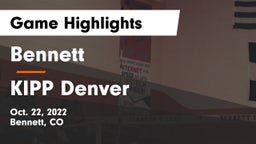 Bennett  vs KIPP Denver Game Highlights - Oct. 22, 2022