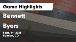 Bennett  vs Byers  Game Highlights - Sept. 14, 2023