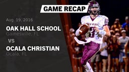 Recap: Oak Hall School vs. Ocala Christian  2016