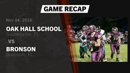 Recap: Oak Hall School vs. Bronson  2016