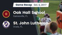 Recap: Oak Hall School vs. St. John Lutheran  2017