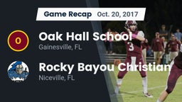 Recap: Oak Hall School vs. Rocky Bayou Christian  2017