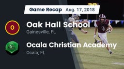 Recap: Oak Hall School vs. Ocala Christian Academy 2018