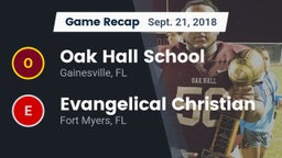 Recap: Oak Hall School vs. Evangelical Christian  2018