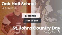 Matchup: Oak Hall  vs. St. Johns Country Day  2018