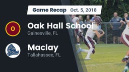 Recap: Oak Hall School vs. Maclay  2018