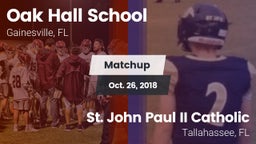Matchup: Oak Hall  vs. St. John Paul II Catholic  2018