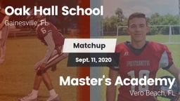 Matchup: Oak Hall  vs. Master's Academy 2020
