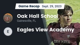 Recap: Oak Hall School vs. Eagles View Academy 2023
