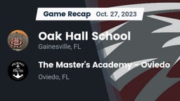 Recap: Oak Hall School vs. The Master's Academy - Oviedo 2023