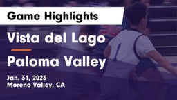 Vista del Lago  vs Paloma Valley  Game Highlights - Jan. 31, 2023