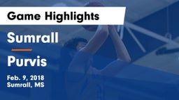 Sumrall  vs Purvis  Game Highlights - Feb. 9, 2018