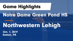 Notre Dame Green Pond HS vs Northwestern Lehigh  Game Highlights - Oct. 1, 2019