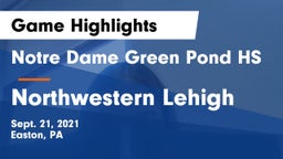 Notre Dame Green Pond HS vs Northwestern Lehigh  Game Highlights - Sept. 21, 2021