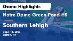 Notre Dame Green Pond HS vs Southern Lehigh  Game Highlights - Sept. 11, 2023