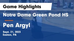 Notre Dame Green Pond HS vs Pen Argyl  Game Highlights - Sept. 21, 2023
