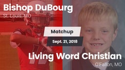 Matchup: Bishop DuBourg High vs. Living Word Christian  2018