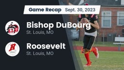 Recap: Bishop DuBourg  vs. Roosevelt  2023
