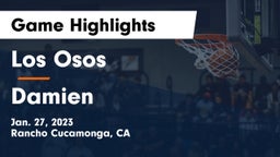 Los Osos  vs Damien  Game Highlights - Jan. 27, 2023