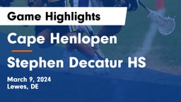 Cape Henlopen  vs Stephen Decatur HS Game Highlights - March 9, 2024