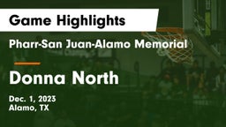 Pharr-San Juan-Alamo Memorial  vs Donna North  Game Highlights - Dec. 1, 2023