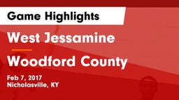 West Jessamine  vs Woodford County  Game Highlights - Feb 7, 2017