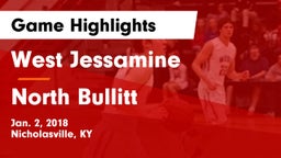 West Jessamine  vs North Bullitt  Game Highlights - Jan. 2, 2018