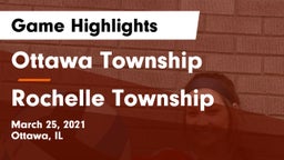 Ottawa Township  vs Rochelle Township  Game Highlights - March 25, 2021