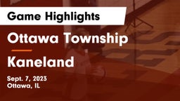 Ottawa Township  vs Kaneland  Game Highlights - Sept. 7, 2023