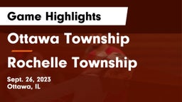 Ottawa Township  vs Rochelle Township  Game Highlights - Sept. 26, 2023