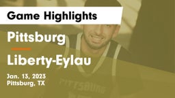 Pittsburg  vs Liberty-Eylau  Game Highlights - Jan. 13, 2023