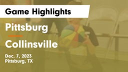 Pittsburg  vs Collinsville  Game Highlights - Dec. 7, 2023