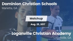 Matchup: Dominion Christian vs. Loganville Christian Academy  2017