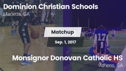 Matchup: Dominion Christian vs. Monsignor Donovan Catholic HS 2017
