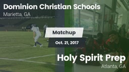 Matchup: Dominion Christian vs. Holy Spirit Prep  2017