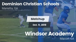 Matchup: Dominion Christian vs. Windsor Academy  2019