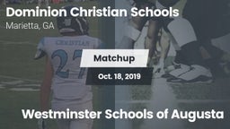 Matchup: Dominion Christian vs. Westminster Schools of Augusta 2019